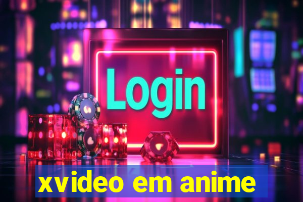 xvideo em anime